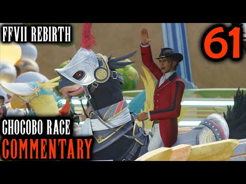 Chocobo Race Showdown: Final Fantasy 7 Rebirth Walkthrough Part 61 - Cloud Vs Joe The Jockey