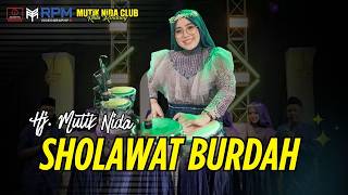 Download lagu SHOLAWAT BURDAH - HJ MUTIK NIDA RATU KENDANG - (Mutik Nida Club) mp3