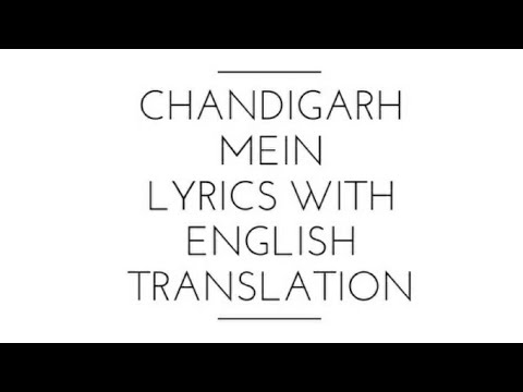 Chandigarh mein lyrics with English translation