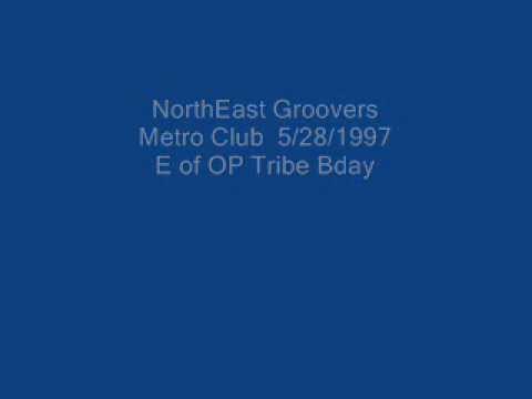 Northeast Groovers Metro Club 5/28/1997 E of OP Tribe Bday