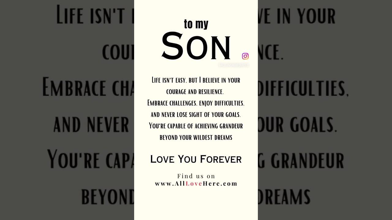 All Love Here - To My Son Quotey #beautiful #mother #daughter #song