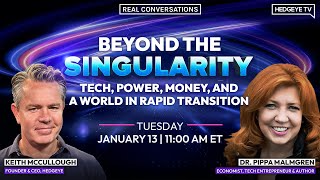 Real Conversations | Beyond the Singularity  w/ Dr. Pippa Malmgren