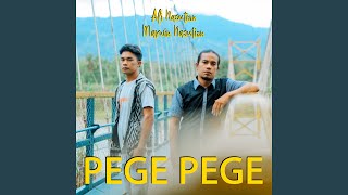 Download lagu PEGE PEGE (feat. Marwin Nasution) mp3