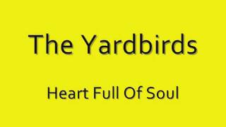 The Yardbirds - Heart Full Of Soul - 1965