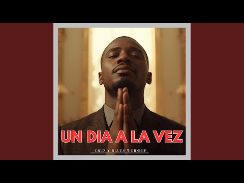 Un Dia A La Vez