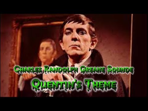 Charles Randolph Grean Sounde   Quentin's Theme
