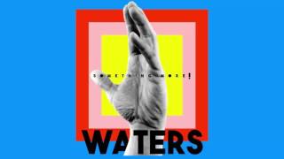 WATERS - Hiccups