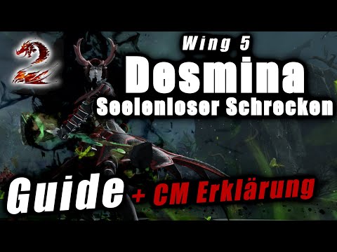 Wing 5 DESMINA Guide + CM Mechaniken - Guild Wars 2 Raid Guide