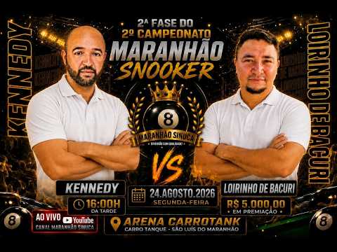 2° Campeonato Maranhão Sinuca - Kennedy x  Loirinho de Bacuri - 2° Fase