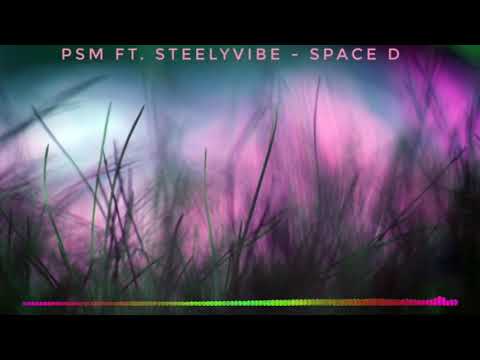 PSM - Ecstasy Ft. Steelyvibe