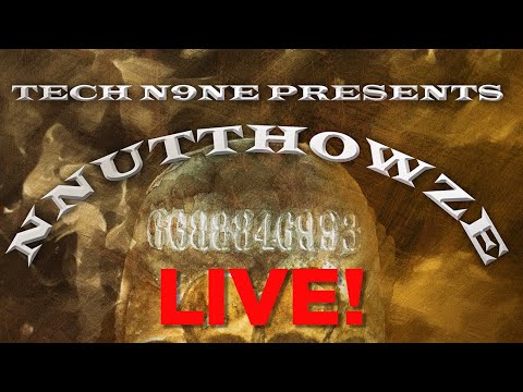 Tech N9ne Presents: NNUTTHOWZE "WHTY?" Live w/ Tech N9ne, Zkeircrow & Phlaque The Grimstress