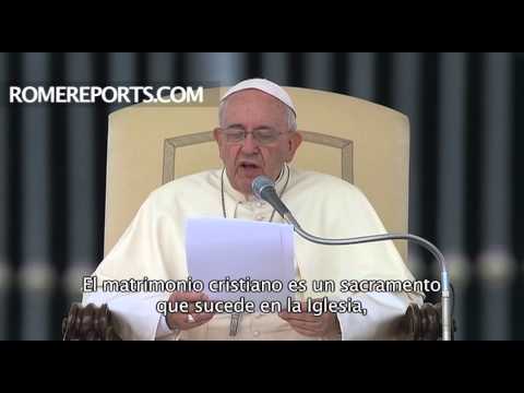 La belleza del matrimonio cristiano, según el Papa