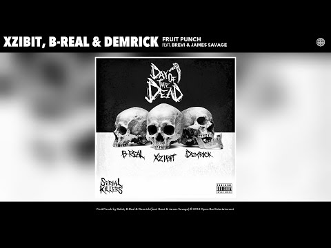 Xzibit, B-Real & Demrick - Fruit Punch (Audio) (feat. Brevi & James Savage)