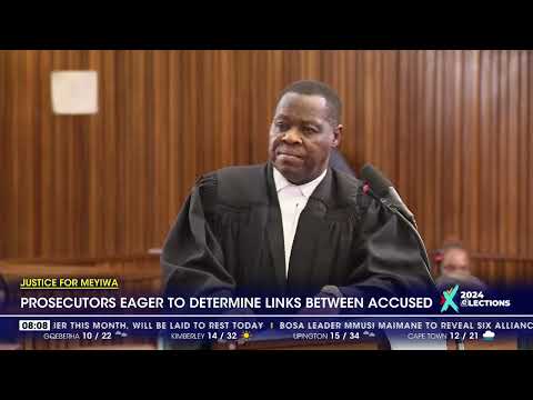 Justice For Meyiwa Prosecutors eager to determine links between accused