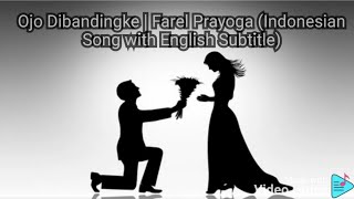 Download lagu Ojo Dibandingke | Farel Prayoga (Indonesian Song with English Subtitle) mp3