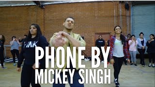 &quot;PHONE&quot; feat. MICKEY SINGH #BHANGRAFUNK -Bhangra Dance