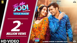 Teri Meri Jodi (Title Track) Prabh Gill & Raas