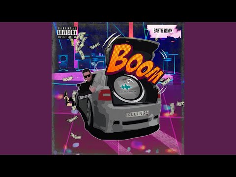 BOOM (BartiZ Remix)