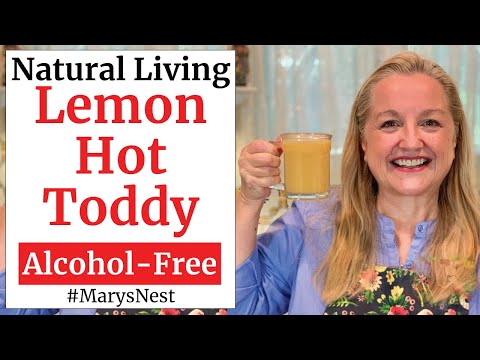 3 Ingredient Lemon Hot Toddy Recipe - Alcohol Free - Perfect for Cold and Flu Season