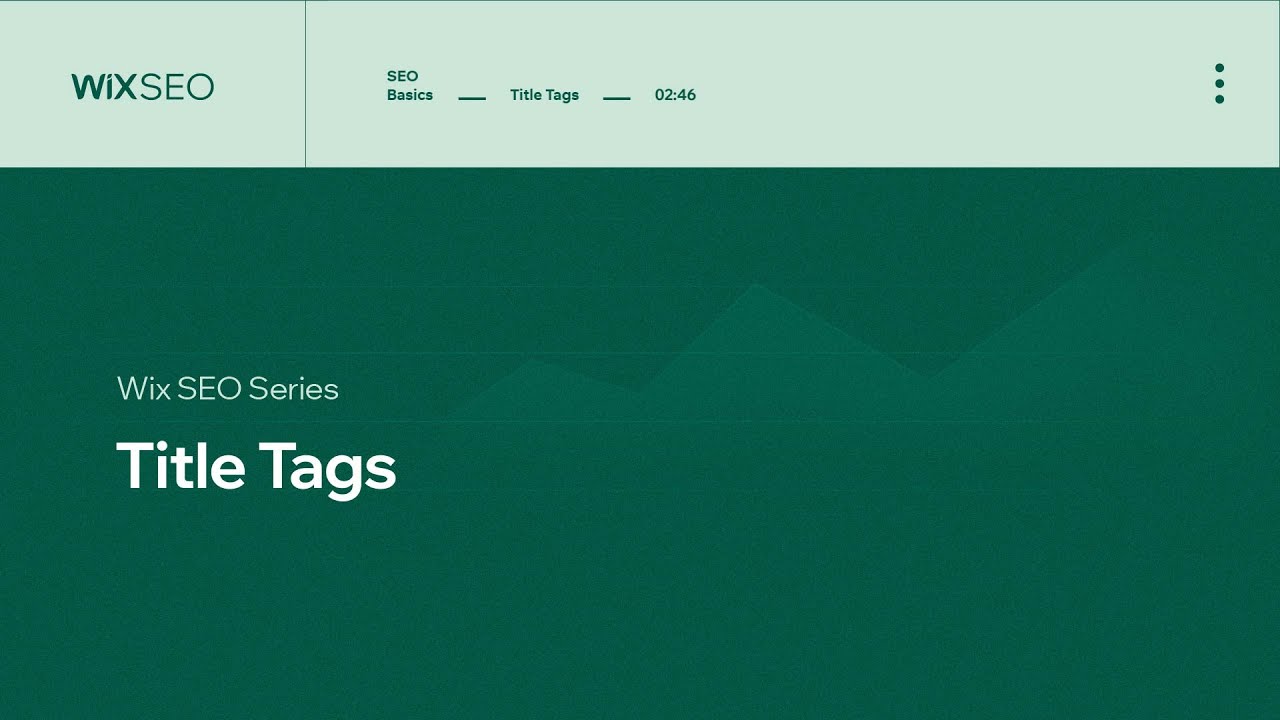 Thumbnail: How to Optimize Your Website’s Title Tags | Wix SEO