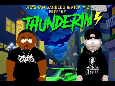 Shabaam Sahdeeq & Nick Wiz - Thunderin' Official Video