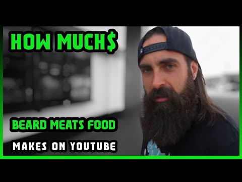 How Much Beard Meats Food Get paid From YouTube | 