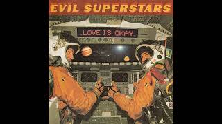 Evil Superstars - Rocking All Over
