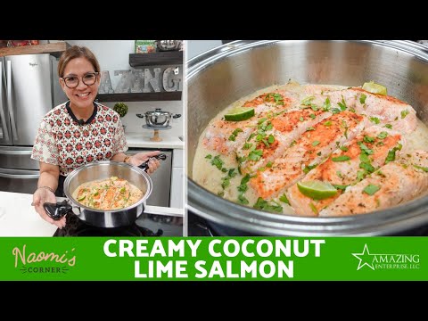 Creamy Coconut Lime Salmon ft. Saladmaster 6 Qt. Elite Sauté | Naomi's Corner