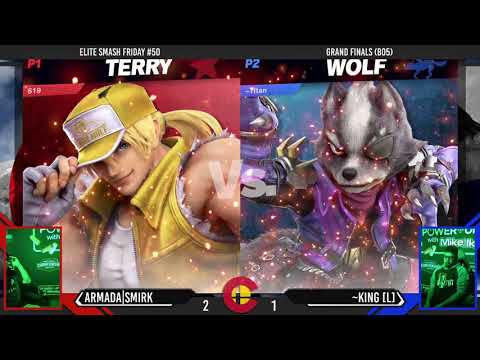 Elite Smash Friday #50 - Armada|Smirk (Terry, Ken) Vs. ~King [L] (Wolf, Chrom) - Grand Finals