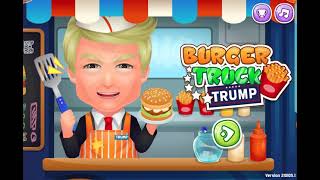 Burger Truck Trump (Food Serving Game)