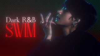 Download lagu BTS (방탄소년단) — “SWIM“ (Dark R&B ver.) mp3