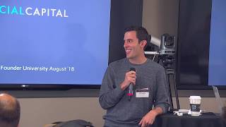 E846: Adam Nelson Social Capital "What it Takes to Raise a Series A in 2018" @ Founder.University