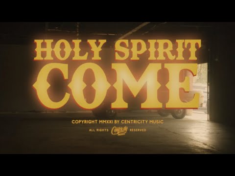 "Holy Spirit Come"