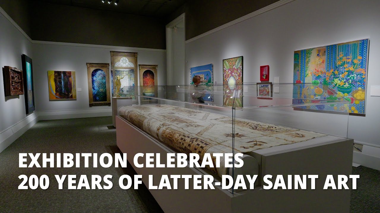 Exhibition Celebrates 200 Years of Latter-day Saint Art