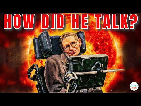 How Did Stephen Hawking Talk and Type Without Physical Control?