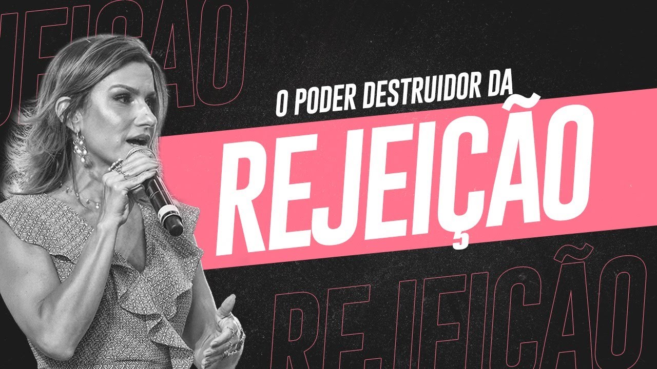 O segredo poderoso para a cura da REJEIÇÃO | Camila Vieira