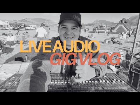 Live Audio Engineer Gig Vlog - A Day In The Life of a Freelance Audio Engineer #7