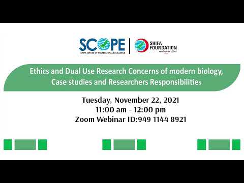 Ethics & Dual Use Research Concerns of Modern Biology | SCOPE | November 22, 2021