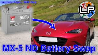 Replacing the battery in a 2016 Mazda MX-5 ND mk4 - Laurence Plays with cars
