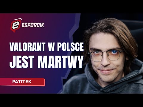 GDYBY NIE BAN W CS-IE, BYŁBYM JEDNYM Z NAJLEPSZYCH. PATITEK