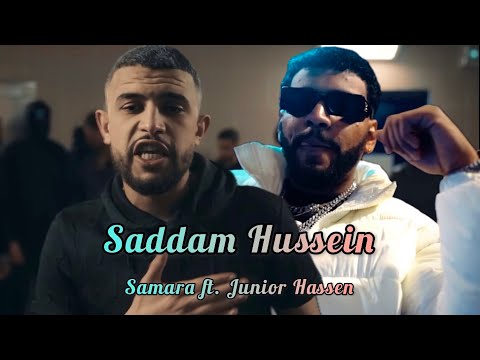 Samara ft. Junior Hassen - Saddam Hussein | صدّام حسين (Official Music Remix)