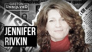 Gaston Unsolved: Jennifer Rivkin