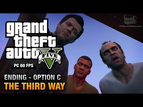GTA 5 PC - Ending C / Final Mission #3 - The Third Way (Deathwish)