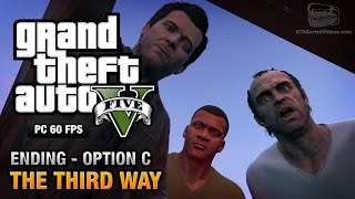 GTA 5 PC - Ending C / Final Mission #3 - The Third