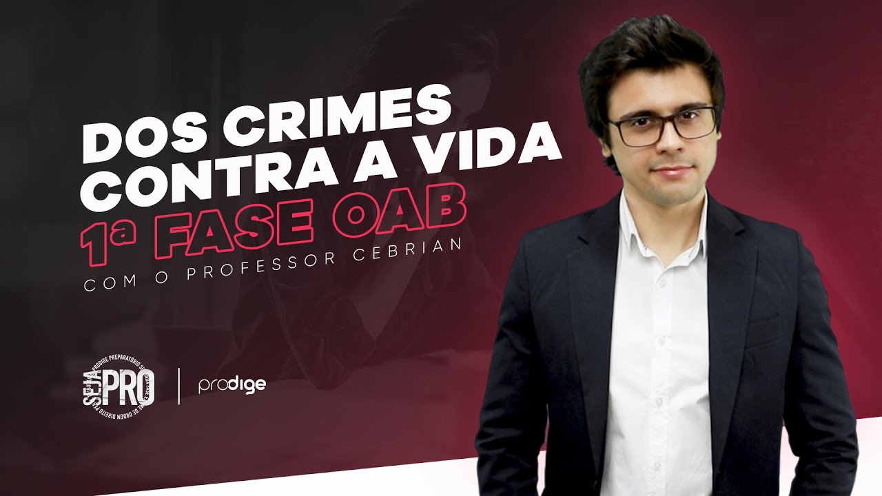 [OAB] Crimes contra a vida (Revisão objetiva e didática!)