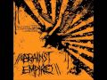 Against Empire - Thieves and Leeches