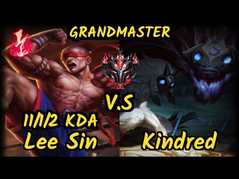 VIT.B Skeanz (LEE SIN) vs KINDRED - 11/1/2 KDA JUNGLE GAMEPLAY - EUW Ranked GRANDMASTER