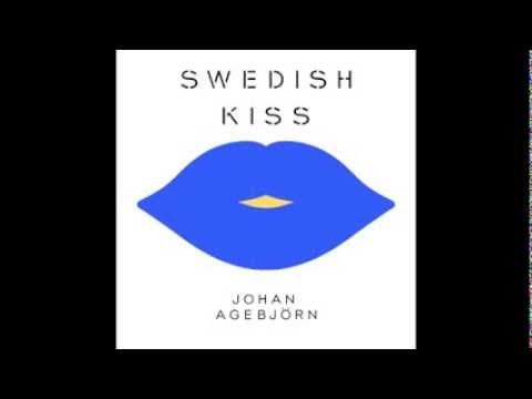 SWEDISH KISS (Johan Agebjörn remix of Russian Kiss (Annie feat. Bjarne Melgaard))