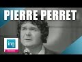 Pierre Perret "Ouvrez la cage aux oiseaux" (live officiel) | Archive INA