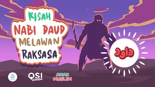 Download lagu Kisah Nabi Daud AS || Melawan Raksasa || Anak Muslim mp3